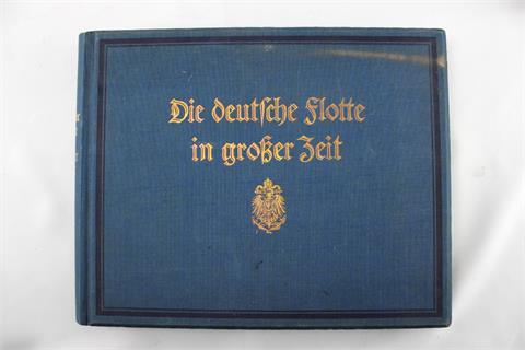 "Die deutsche Flotte in großer Zeit", Westermann Verlag 1926