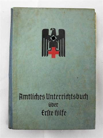 Amtliches Unterrichtsbuch über Erste Hilfe, 1941