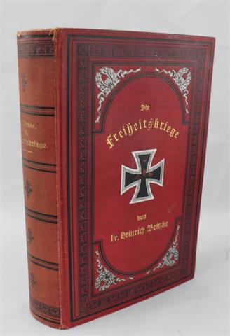 "Die Freiheitskriege" Dr. Heinrich Beitzkes, 1882