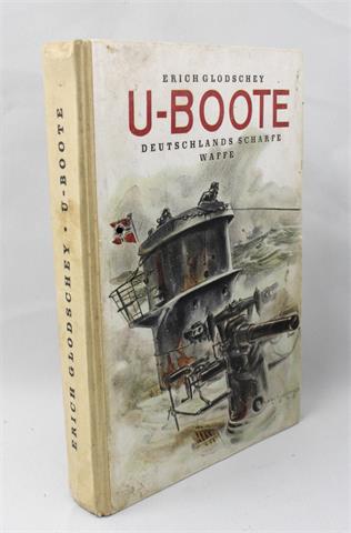 Buch - "U-Boote Deutschlands scharfe Waffe" 1943